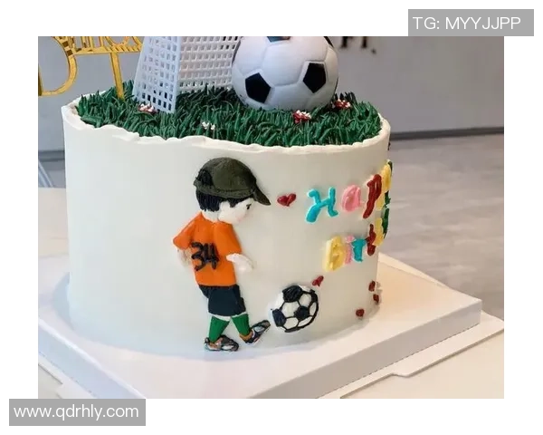 蛋糕男孩足球传奇:从厨房到绿茵场的梦想与奋斗之路
